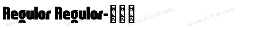 Regular Regular字体转换